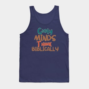 Godly minds think Biblically Tank Top